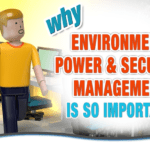 Inforgraphic: Why is Environment, Power and Security Management are so important